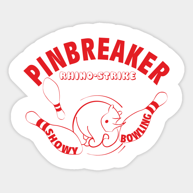 Pinbreaker - Rhino-Strike (red print) Sticker by aceofspace